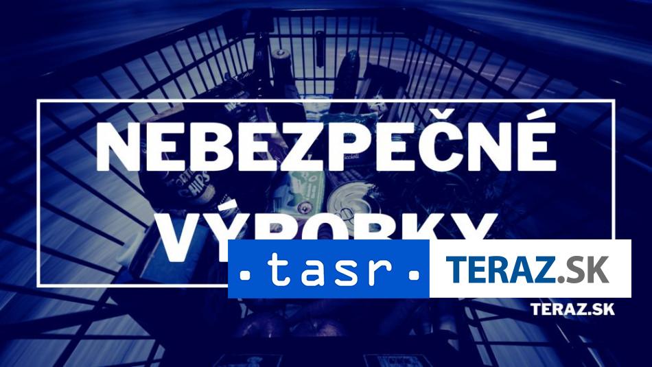 NEMATE HO DOMA Hygienici varuju pred nebezpecnym vyrobkom